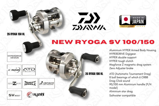 Daiwa 26 Ryoga SV 100L / 150PL / 150HL